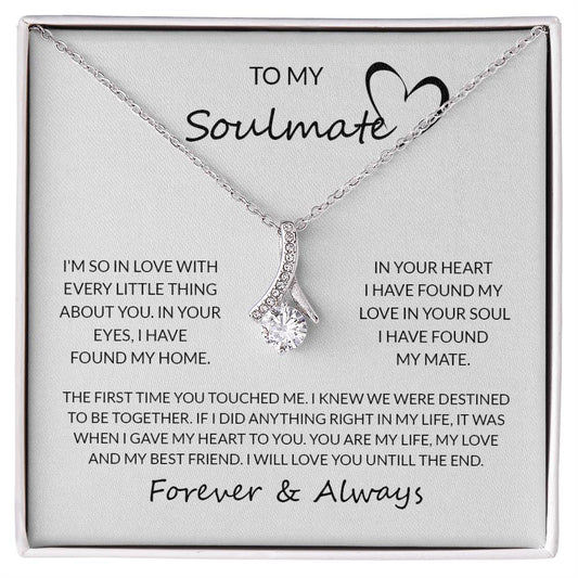 To My Soulmate | I Will Love You Until The End - Alluring Beauty necklace